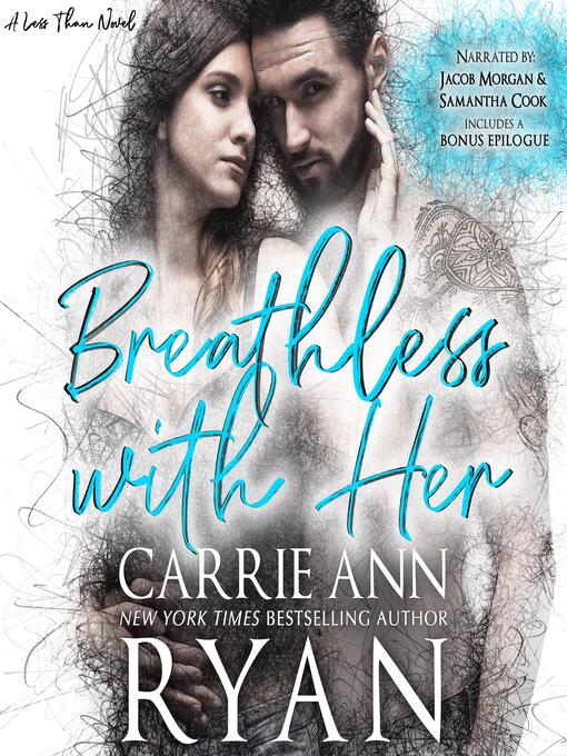 Title details for Breathless With Her by Carrie Ann Ryan - Available